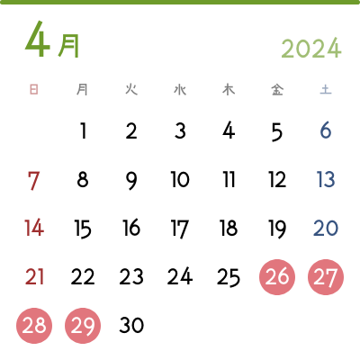 2024年4月の実施日：26日(金)、27日(土)、28日(日)、29日(月)